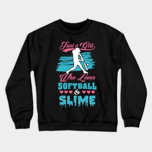 Softball And Slime Girls Sport Gift Crewneck Sweatshirt